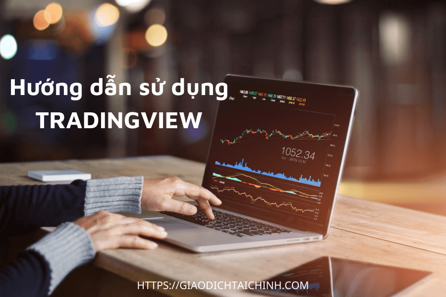 Huong dan su dung tradingview