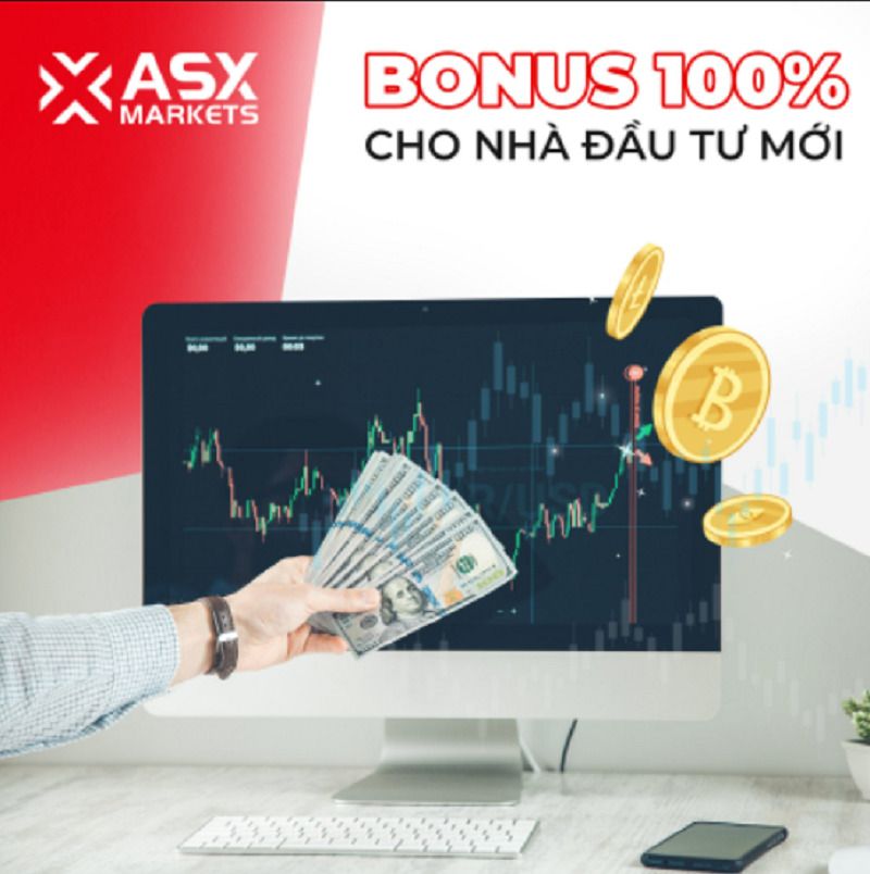 Chương trình bonus 100% cho nhà đầu tư mới của sàn ASX Markets
